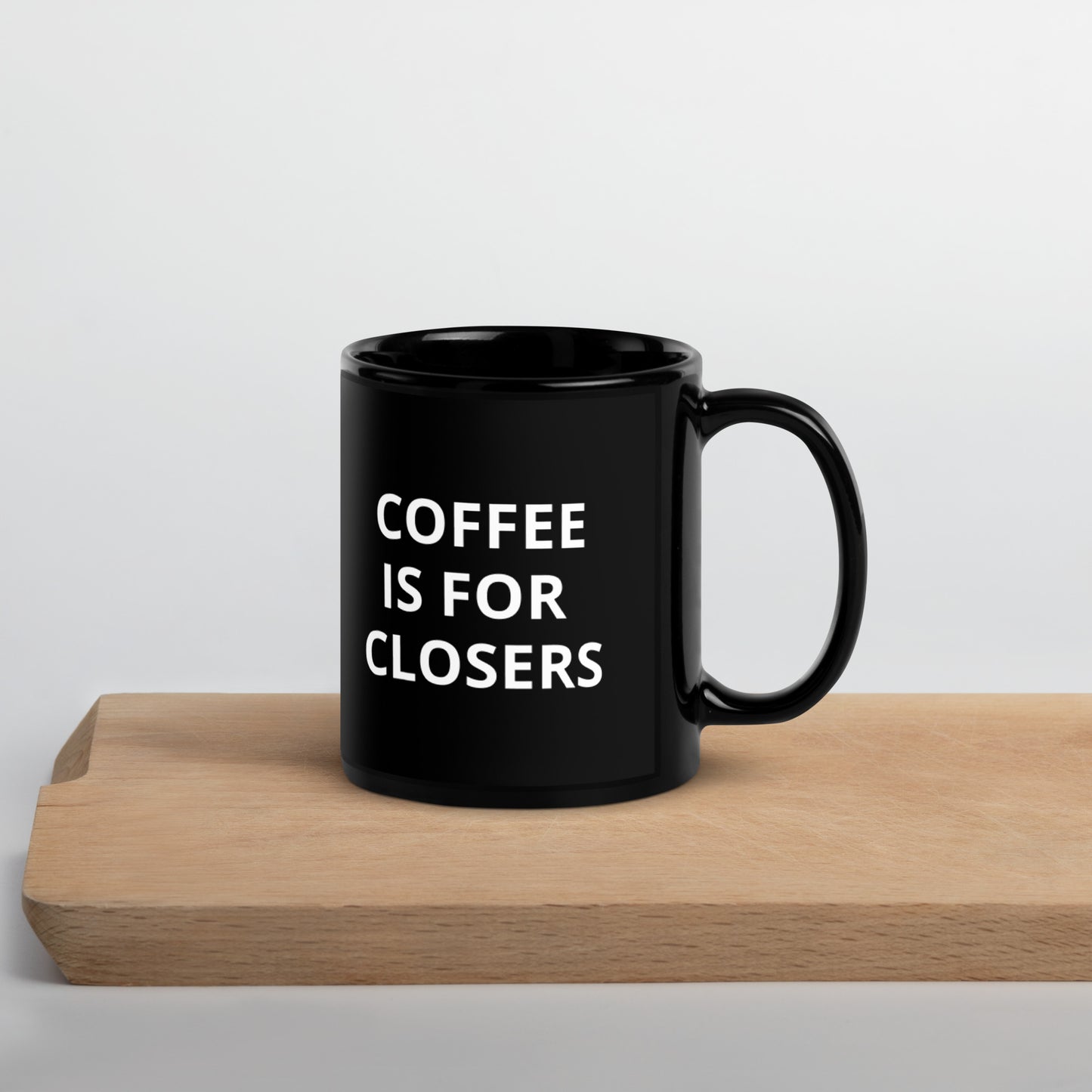 42 Coffee is for Closers Black Glossy Mug